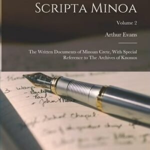 Scripta Minoa II,  Arthur Evans